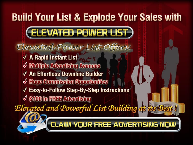 Build Your List & Explode Your Sales with Elevated Power List